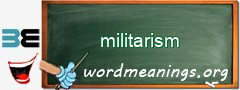 WordMeaning blackboard for militarism